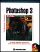 Photoshop 3. Corso pratico