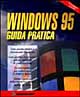 Windows 95. Guida pratica