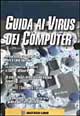 Guida ai virus dei computer