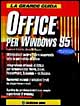 La grande guida Office per Windows 95