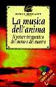 La musica dell'anima. Il potere terapeutico del suono dei mantra