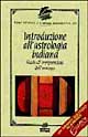 Introduzione all'astrologia indiana. Guida all'interpretazione dell'oroscopo