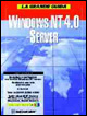 La grande guida Windows NT 4.0 Server