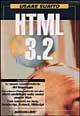 Usare subito HTML 3. 2