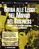 Guida alle leggi nel mondo del business