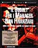 Il budget per i manager non finanziari. Come sviluppare e gestire un budget efficace