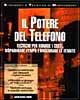 Il potere del telefono