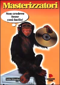 I masterizzatori