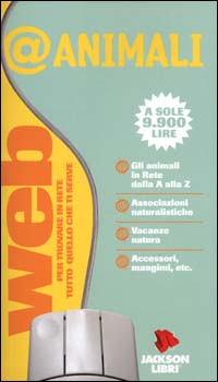 @Animali. Web per trovare in rete tutto quello che ti serve