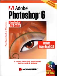 Photoshop 6. Corso pratico