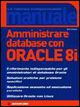 Amministrare database con Oracle 8i