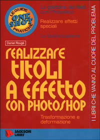 Realizzare titoli a effetto con Photoshop