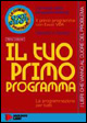 Il tuo primo programma