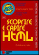 Scoprire e capire HTML