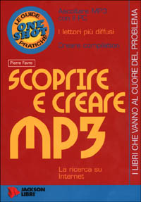 Scoprire e creare MP3