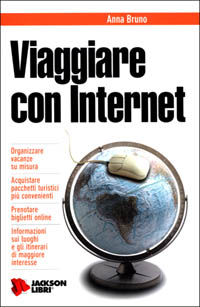 Viaggiare con Internet