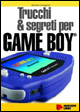 Trucchi & segreti per Gameboy