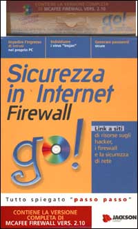 Sicurezza in Internet Firewall. CD-ROM