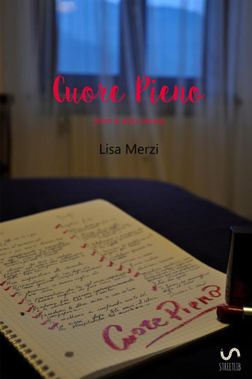 Cuore pieno (non è solo sesso)