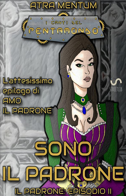 Sono il padrone. I canti del Pentamondo. Vol. 2