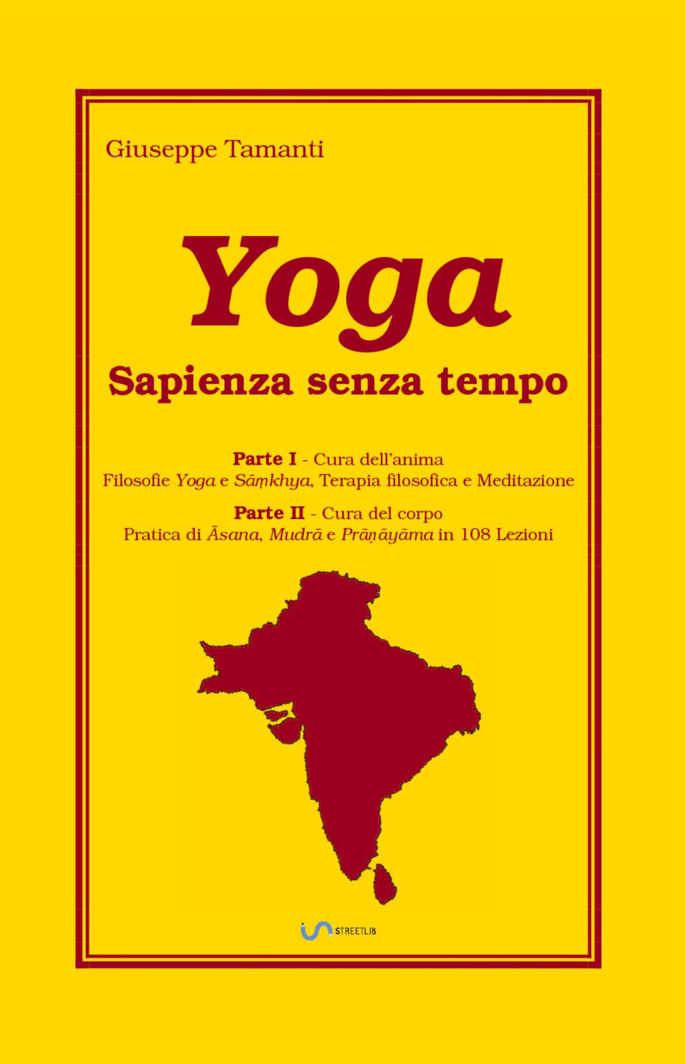 Yoga. Sapienza senza tempo