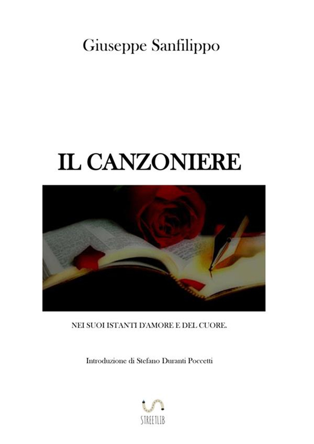Il canzoniere nei suoi istanti d'amore e del cuore