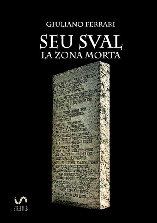 Seu Sval. La zona morta