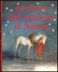 La storia dell'unicorno di Natale