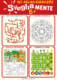 Svegliamente 5+. 50 relax-esercizi