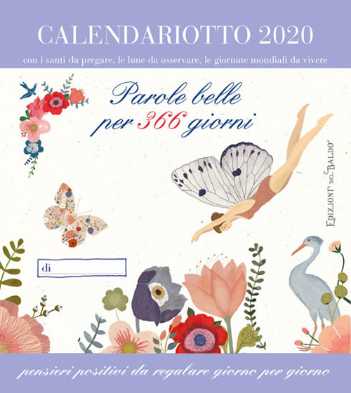 Parole belle per 365 giorni. Calendario 2020