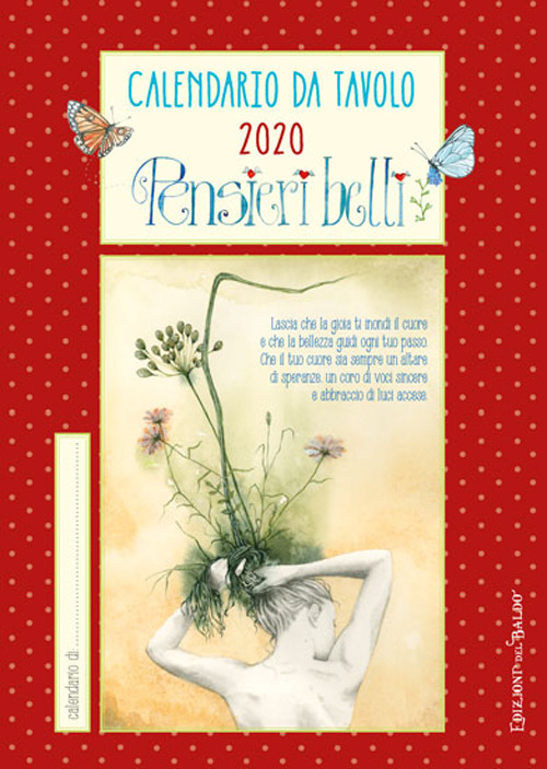 Pensieri belli. Calendario da tavolo 2020