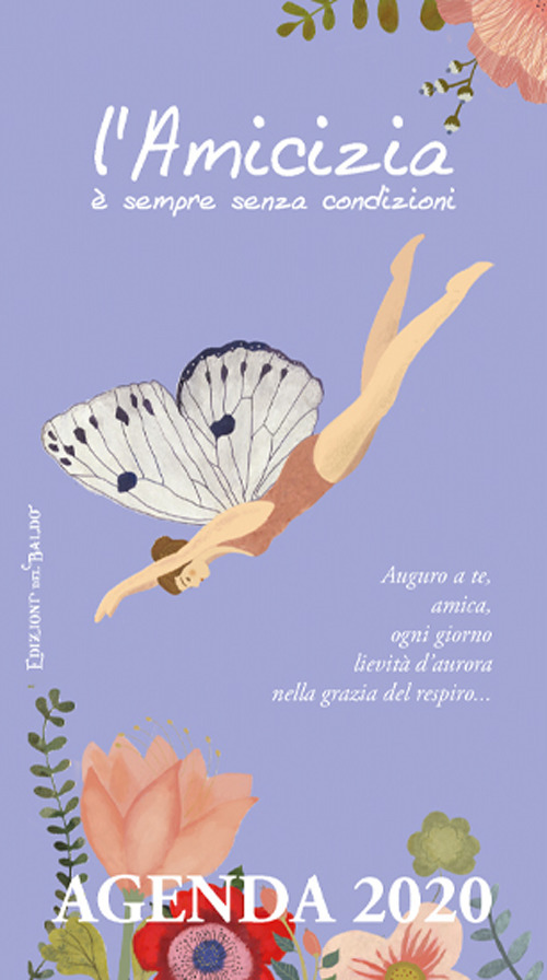 L'amicizia è sempre senza condizioni. Agenda