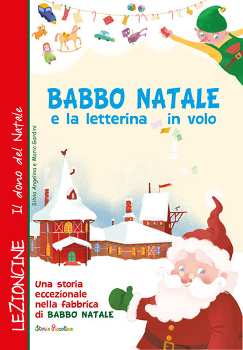 Babbo Natale e la letterina in volo