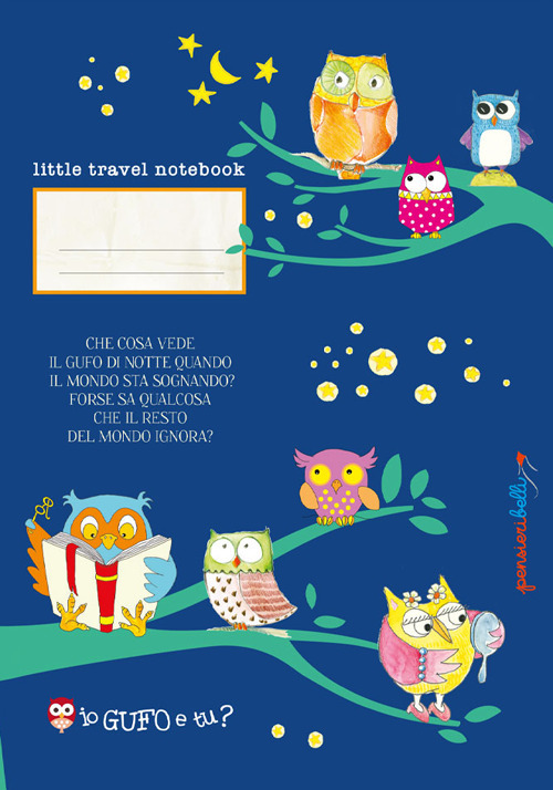 Io gufo e tu? (Quaderno da zaino)