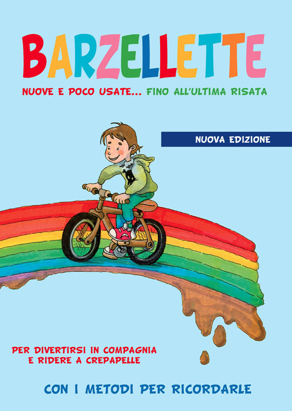Barzellette nuove e poco usate… fino all'ultima risata