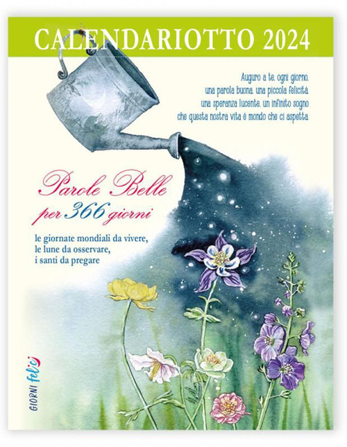 Calendariotto. Parole belle 365 giorni 2024