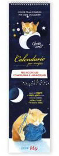 Calendari Perenni: Compleanni e anniversari. Il Gatto e la luna Frasi d'auguri