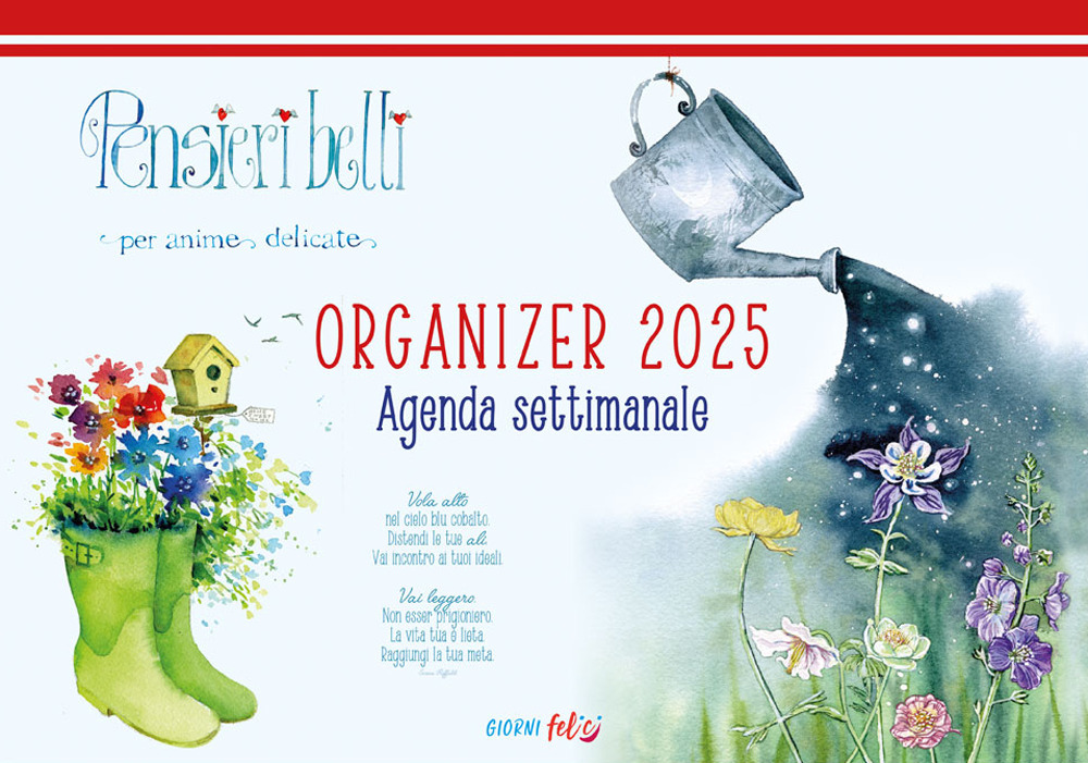 Agenda settimanale Pensieri belli per anime delicate. Organizer 2025