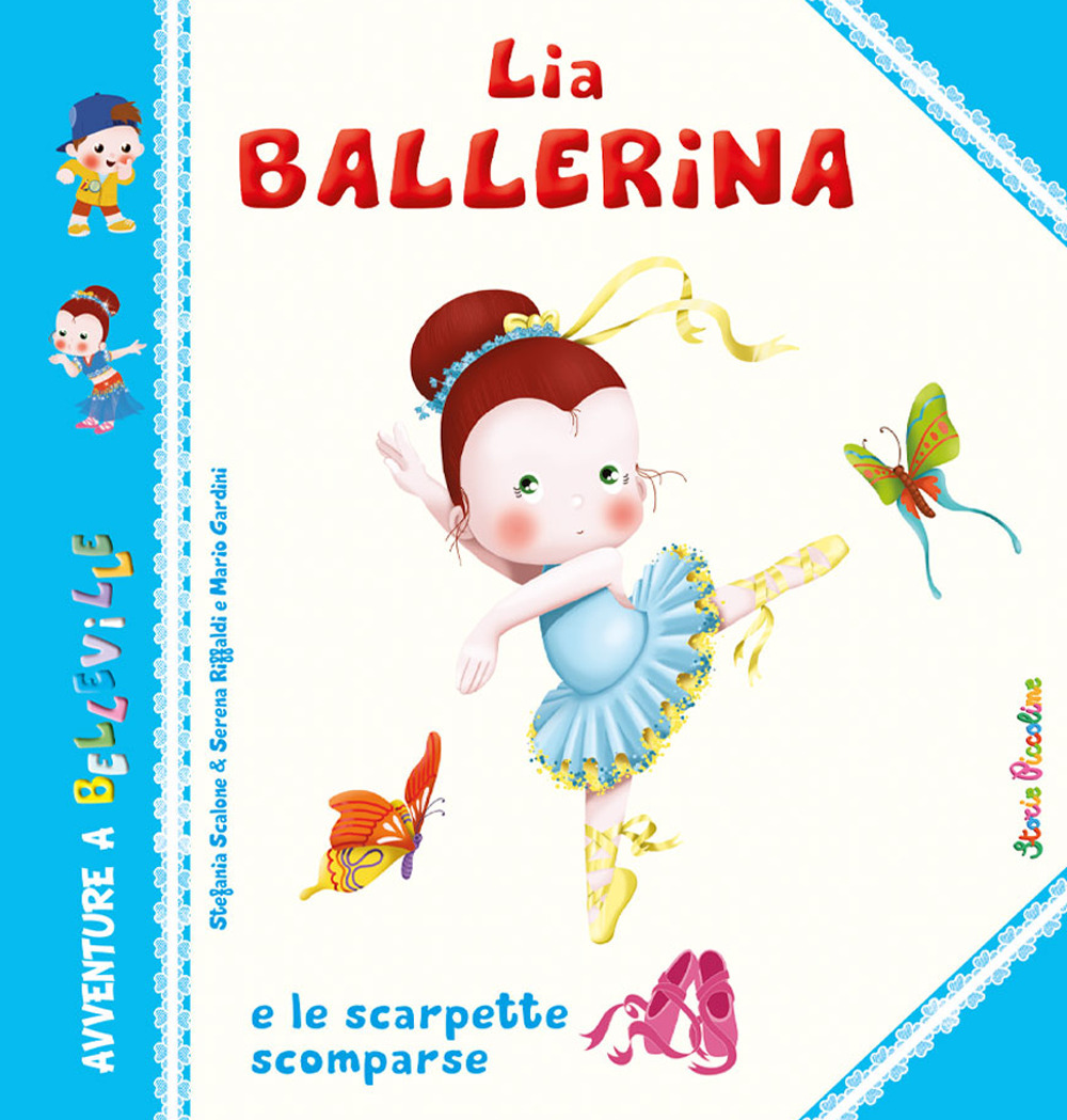 Lia Ballerina e le scarpette scomparse