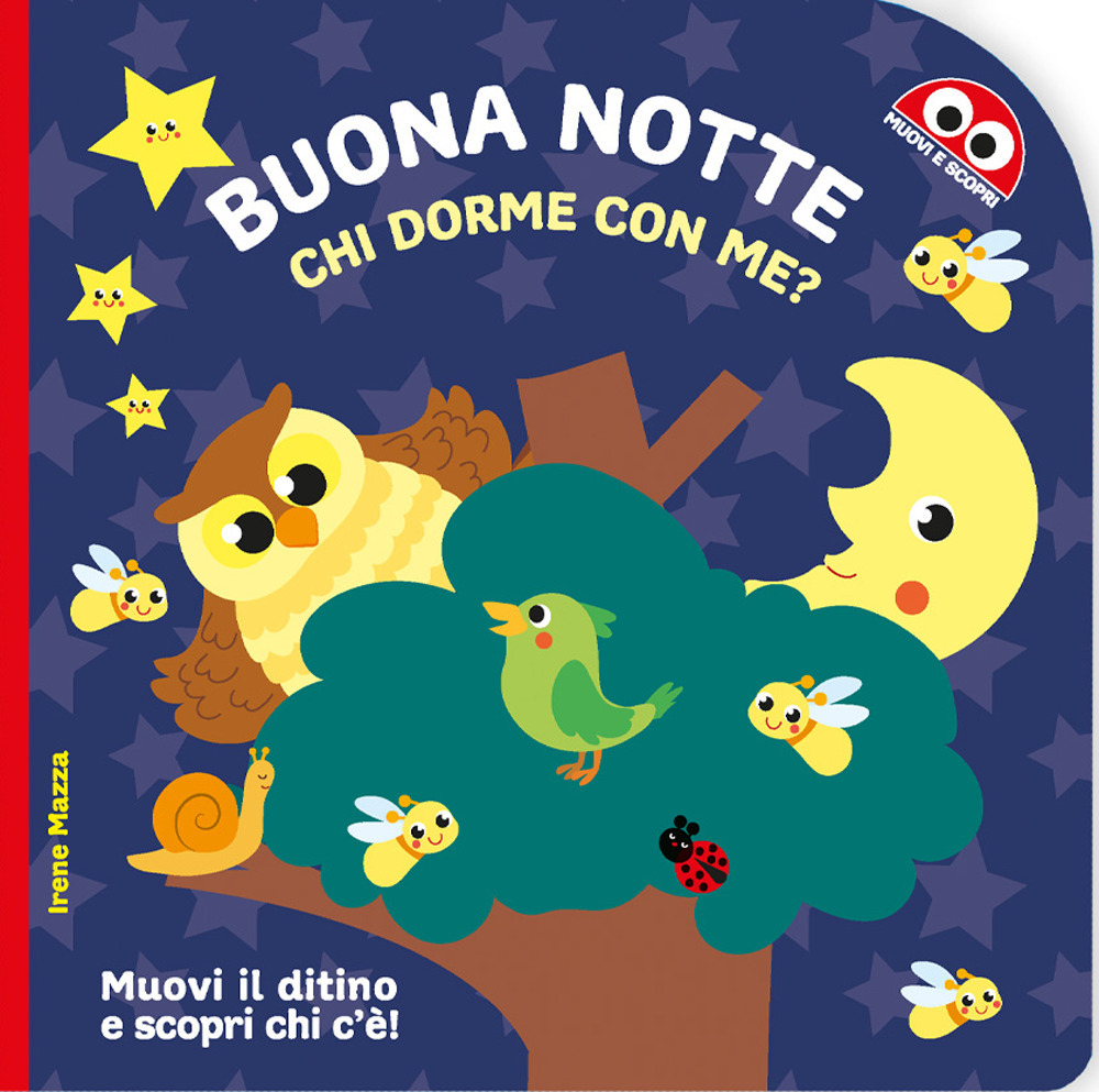 Buona notte. Chi dorme con me?
