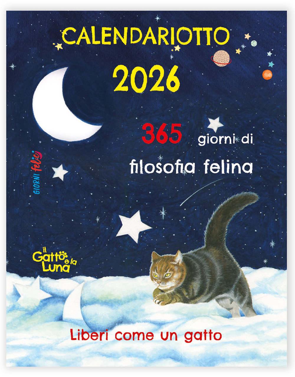 Il gatto e la luna. Calendariotto 2026