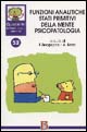 Quaderni di psicoterapia infantile. Vol. 52: Funzioni analitiche stati primitivi della mente psicopatologia