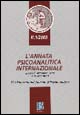 L'annata psicoanalitica internazionale. The international journal of psychoanalysis. Vol. 1