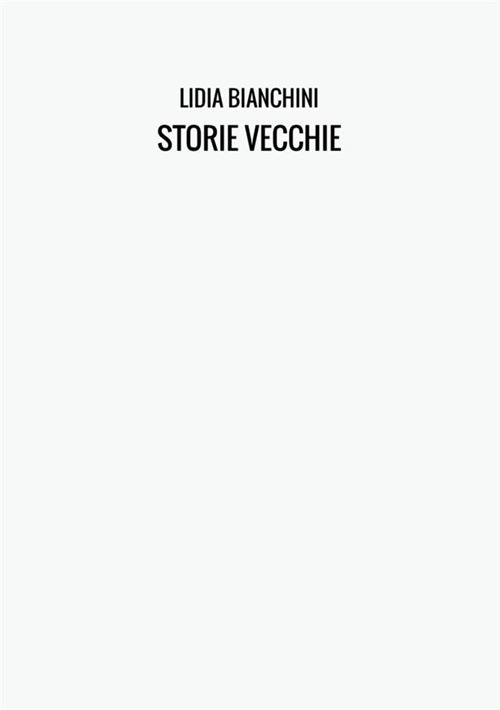 Storie vecchie