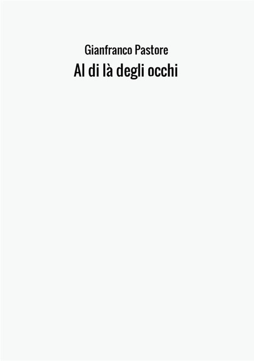 Al di là degli occhi
