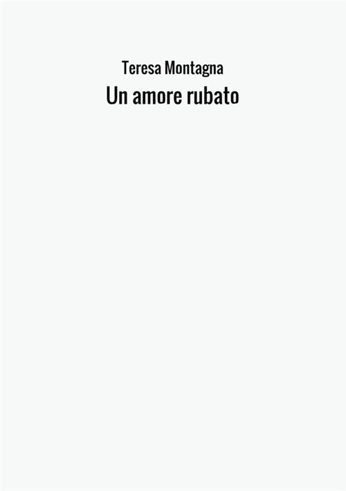 Un amore rubato