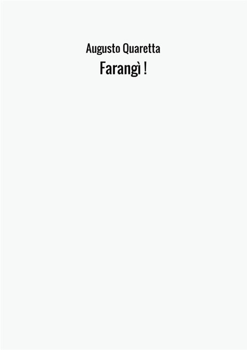 Farangì!
