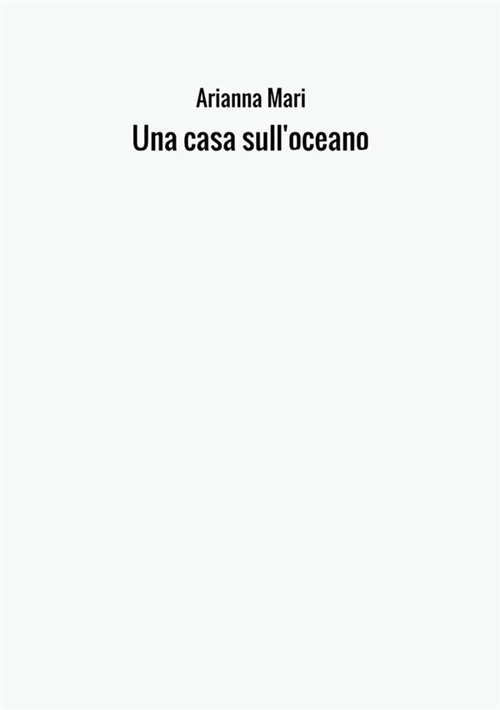 Una casa sull'oceano