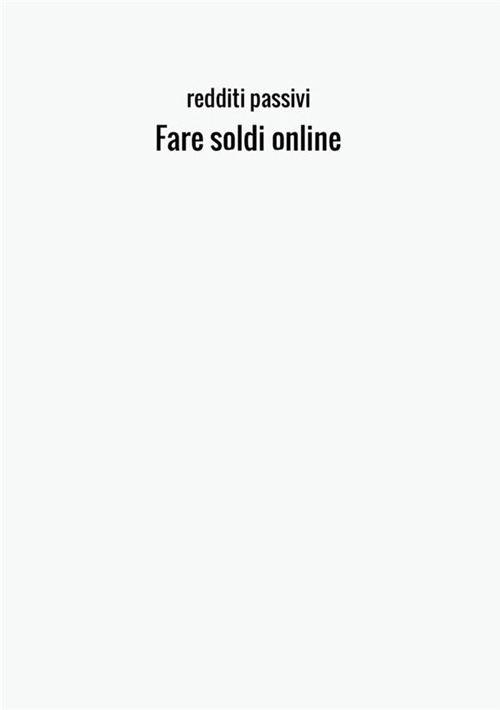 Fare soldi online