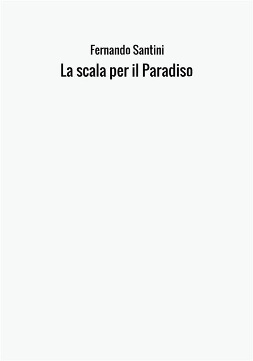 La scala per il Paradiso